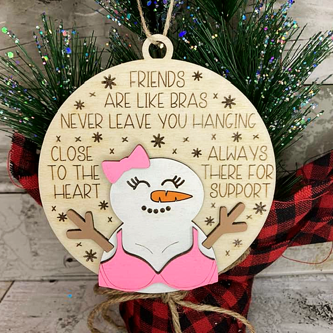 Friends are like Bras Ornament